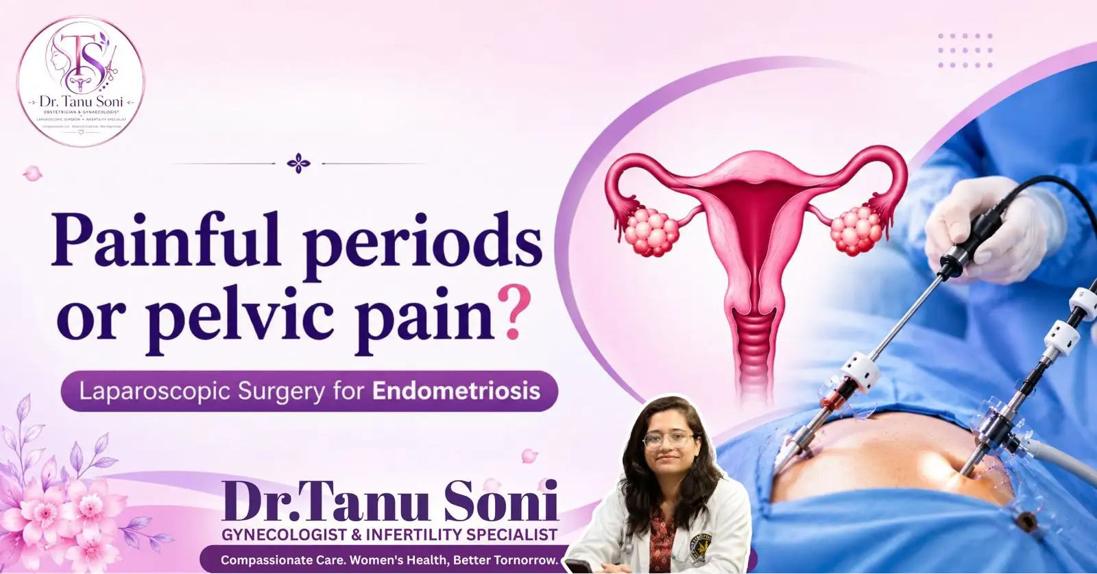 laparoscopic surgery for endometriosis, endometriosis treatment, endometriosis surgery, laparoscopic gynecologist Indore, laparoscopic surgeon Indore, endometriosis specialist Indore, minimally invasive gynecologic surgery, keyhole surgery for endometriosis, endometriosis symptoms, chronic pelvic pain treatment, painful periods treatment, fertility specialist Indore, infertility treatment Indore, ovarian endometrioma surgery, endometriosis diagnosis, diagnostic laparoscopy, laparoscopic fertility surgery, endometriosis specialist near me, best gynecologist for endometriosis, laparoscopic endometriosis surgery Indore, endometriosis doctor Indore, women's health specialist Indore, pelvic pain specialist, minimally invasive surgery Indore, Dr Tanu Soni